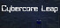 Cybercore Leap