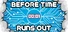 Before Time Runs Out