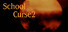 School Curse2