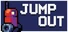 Jump Out