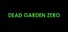 Dead Garden Zero