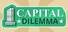 Capital Dilemma