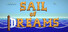 Sail of Dreams