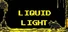 Liquid Light