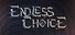 EndlessChoice