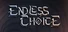 EndlessChoice