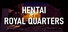 Hentai: Royal Quarters