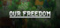 Our Freedom