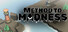 Method to Madness