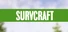 Survcraft