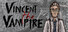 Vincent the Vampire