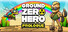 Ground Zero Hero PROLOGUE
