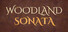 Woodland Sonata