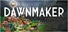 Dawnmaker