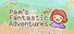 Pam's Fantastic Adventures