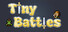 Tiny Battles