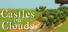 Castles on Clouds