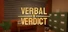 Verbal Verdict