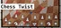 Chess Twist