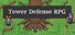 Tower Defense RPG