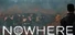 Nowhere