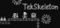 TekSkeleton