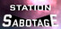 Station Sabotage