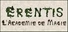 Erentis, l'académie de magie
