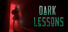 Dark Lessons