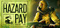 Hazard Pay