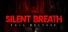 SILENT BREATH