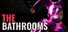 The Bathrooms