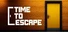 Time to Escape