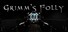 Grimm's Folly