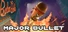Major Bullet