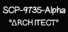 SCP-9735-Alpha: ΔRCH1TECT