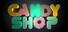 Candy Shop Simulator