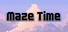 Maze Time