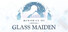 Memories of Glass Maiden