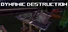 Dynamic destruction