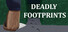 Deadly Footprints