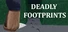 Deadly Footprints