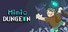 Mimic Dungeon