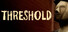 THRESHOLD