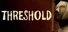 THRESHOLD