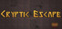 Cryptic Escape