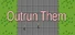 Outrun Them