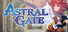 ASTRAL GATE