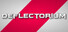 Deflectorium