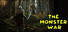 The Monster War